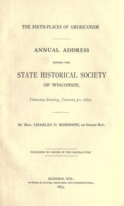 The birth-places of Americanism by Charles D. Robinson