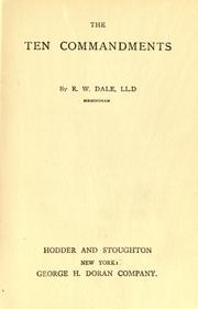 Cover of: The Ten commandments by Robert William Dale