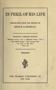 Cover of: In peril of his life by Émile Gaboriau