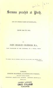 Cover of: Sermons preached at Perth, and in other parts of Scotland, from 1846 to 1853