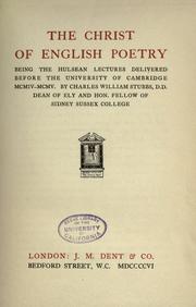 Cover of: The Christ of English poetry: being the Hulsean lectures