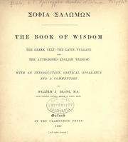 Cover of: The book of Wisdom by with an introduction, critical apparatus, and a commentary by William J. Deane.