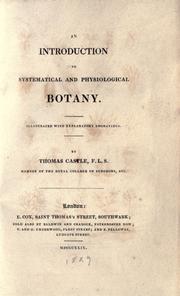 An introduction to systematical and physiological botany by Thomas Castle
