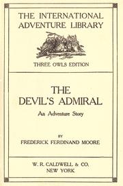 Cover of: The devil's admiral by Frederick Ferdinand Moore