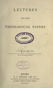 Cover of: Lectures and other theological papers