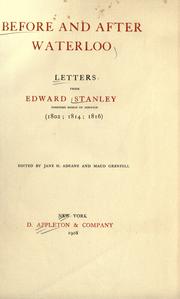Cover of: Before and after Waterloo: letters from Edward Stanley, sometime bishop of Norwich (1802; 1814; 1816)