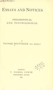 Cover of: Essays and notices: philosophical and psychological.