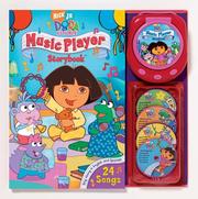 Cover of: Nick JR. Dora the Explorer Music Player and Storybook (Music Player Storybook)