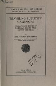 Traveling publicity campaigns by Mary Swain Routzahn