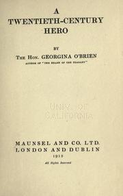 Cover of: A twentieth-century hero by Georgina O'Brien