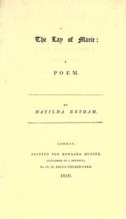 Cover of: The lay of Marie by Mary Matilda Betham