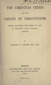 Cover of: The Christian creed and the creeds of Christendom