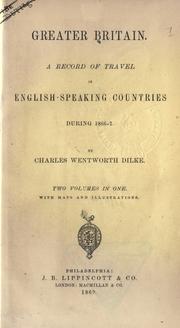 Cover of: Greater Britain by Dilke, Charles Wentworth Sir