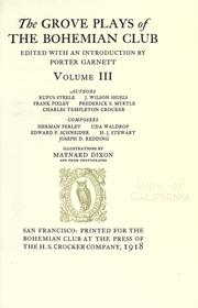 Cover of: The grove plays of the Bohemian Club