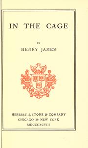 Cover of: In the cage by Henry James