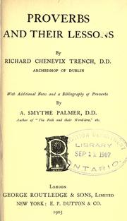 Cover of: Proverbs and their lessons by Richard Chenevix Trench