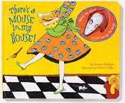 Cover of: There's A Mouse in My House!