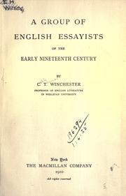 Cover of: A group of English essayists of the early nineteenth century. by C. T. Winchester, C. T. Winchester