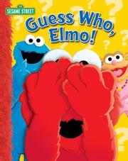 Cover of: Sesame Street Guess Who? Elmo