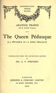 Cover of: The Queen Pedauque.: Translated from the 70th ed. by Jos. A.V. Stritzko.