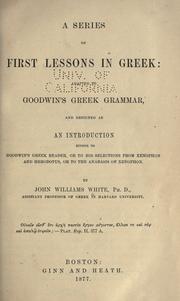 A series of first lessons in Greek by John Williams White