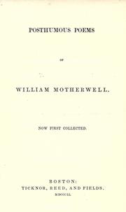 Cover of: Posthumous poems of William Motherwell. Now first collected