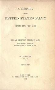 Cover of: A history of the United States Navy from 1775 to 1902 by Edgar Stanton Maclay