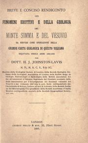 Cover of: Breve e conciso rendiconto dei fenomeni eruttivi e della geologia del Monte Somma e del Vesuvio: da servire come spiegazione della grande carta geologica di questo vulcano rilevata negli anni 1880-1888