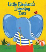 Cover of: Little Elephant's Listening Ears by Susan Hood, Barbara Nascembeni