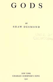 Cover of: Gods by Shaw Desmond