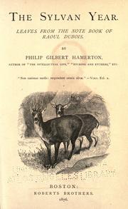 Cover of: The sylvan year by Hamerton, Philip Gilbert, Hamerton, Philip Gilbert