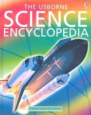 Cover of: The Usborne Science Encyclopedia (Encyclopedias) by Annabel Craig, Cliff Rosney