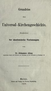 Cover of: Grundriss der Universal-Kirchengeschichte: zun©·achst f©·ur akademische Vorlesungen