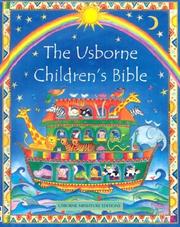 Cover of: The Usborne Children's Bible by Heather Amery