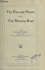 Cover of: The poet and nature: and, The morning road.