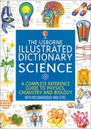 The Usborne illustrated dictionary of science by Corinne Stockley, Chris Oxlade, Usborne Books