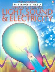 Cover of: Light Sound and Electricity (Library of Science)