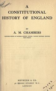 Cover of: A constitutional history of England. by A. M Chambers