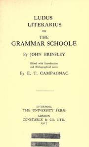 Cover of: Ludus literarius: or, The grammar schoole