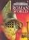 Cover of: The Usborne Encyclopedia of the Roman World
