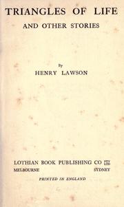 Cover of: Triangles of life, and other stories. by Henry Lawson