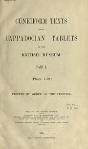 Cover of: Cuneiform texts from Cappadocian tablets in the British museum. by British Museum