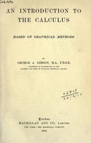 Cover of: An introduction to the calculus by Gibson, George Alexander