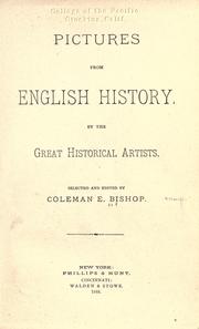 Pictures from English history by Coleman E. Bishop