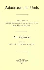 Cover of: Admission of Utah by George Ticknor Curtis
