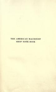 Cover of: The American machinist shop note book: a collection of articles