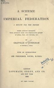 Cover of: A scheme for imperial federation, a senate for the Empire by Granville Carlyle Cuningham