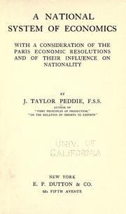 Cover of: A national system of economics by John Taylor Peddie, John Taylor Peddie