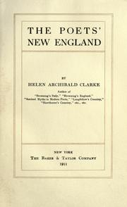 Cover of: The poets' New England by Helen Archibald Clarke, Helen Archibald Clarke