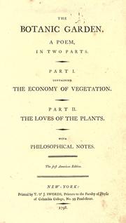 Cover of: The botanic garden. by Erasmus Darwin